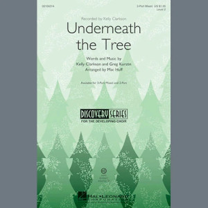 Underneath The Tree (arr. Mac Huff)