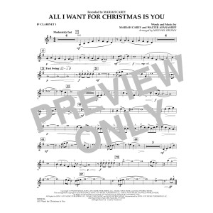 All I Want for Christmas Is You (arr. Michael Brown) - Bb Clarinet 1