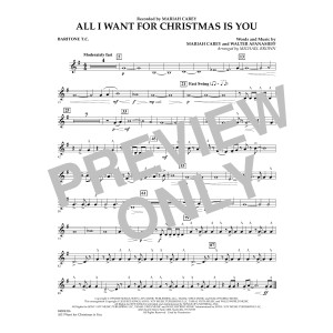 All I Want for Christmas Is You (arr. Michael Brown) - Baritone T.C.