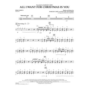 All I Want for Christmas Is You (arr. Michael Brown) - Percussion 1