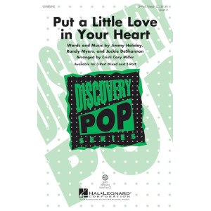 Put A Little Love In Your Heart (arr. Cristi Cary Miller)