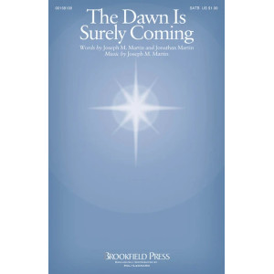The Dawn Is Surely Coming