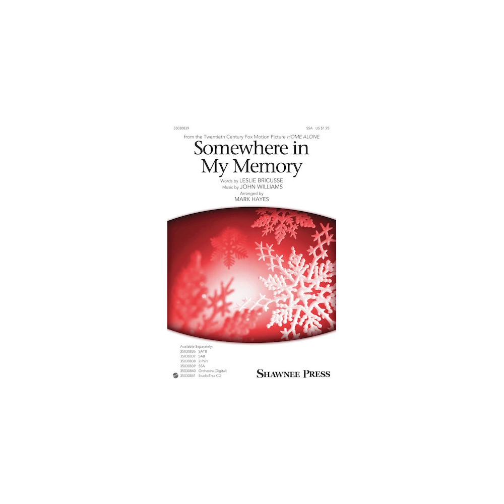 Somewhere In My Memory (arr. Mark Hayes)