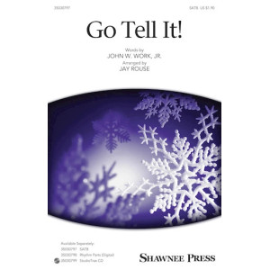 Go Tell It!