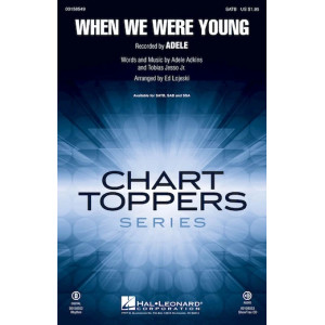 When We Were Young (arr. Ed Lojeski)