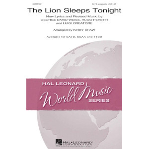 The Lion Sleeps Tonight (arr. Kirby Shaw)