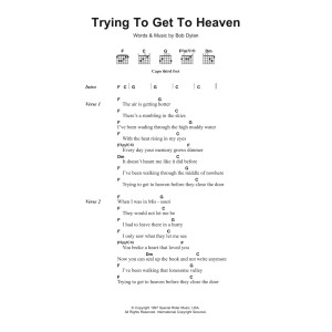 Trying To Get To Heaven
