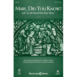 Mary, Did You Know? (with "Let All Mortal Flesh Keep Silence")