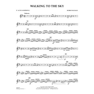Walking to the Sky - Eb Alto Saxophone 2