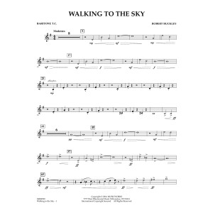 Walking to the Sky - Baritone T.C.