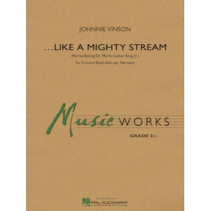 Like a Mighty Stream (for Concert Band and Narrator) - Percussion 1