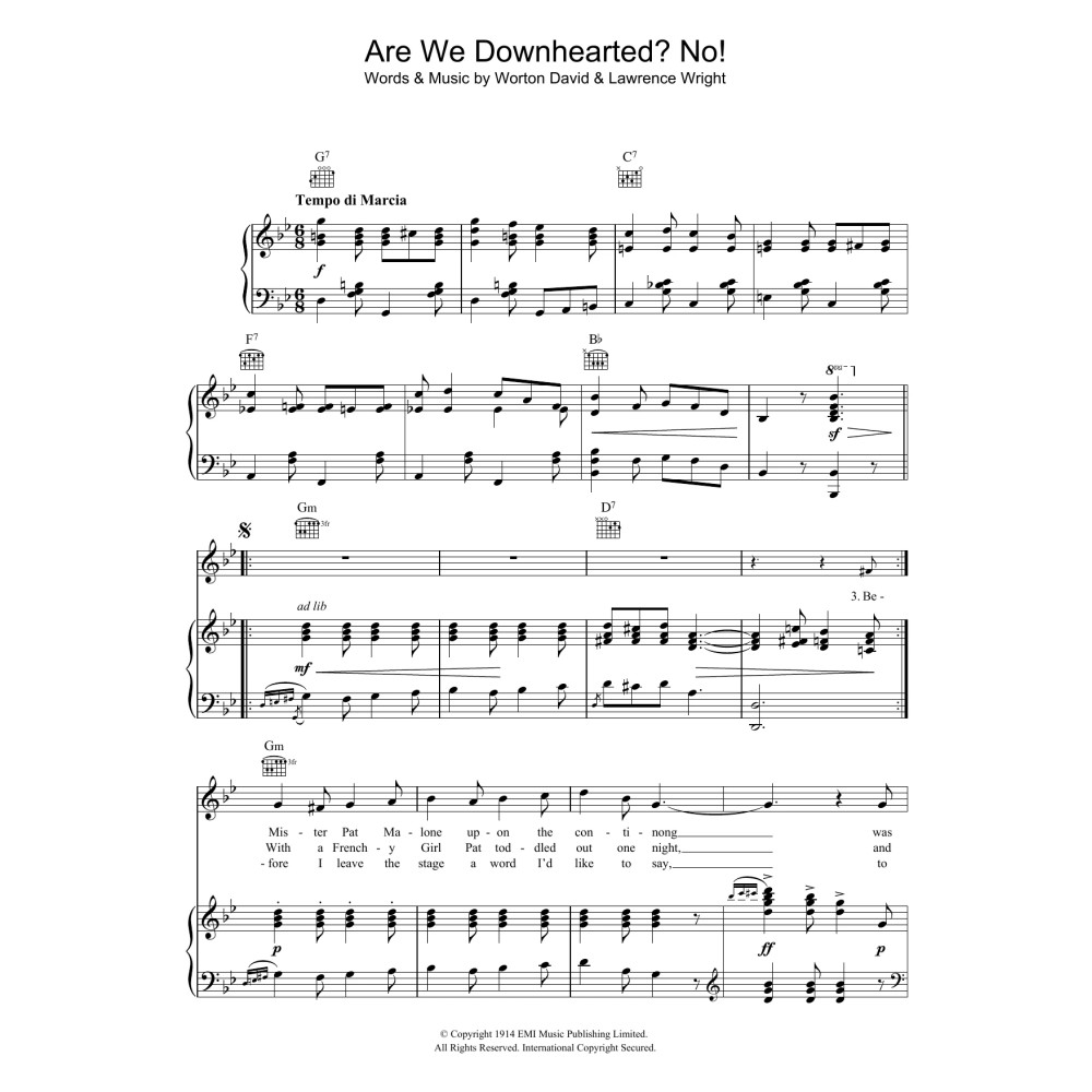 Are We Downhearted? No!
