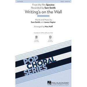 Writing's On The Wall (arr. Mac Huff)