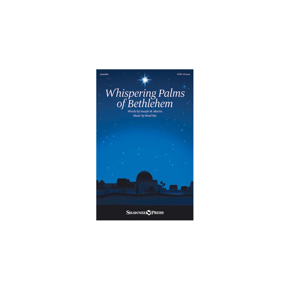 Whispering Palms Of Bethlehem