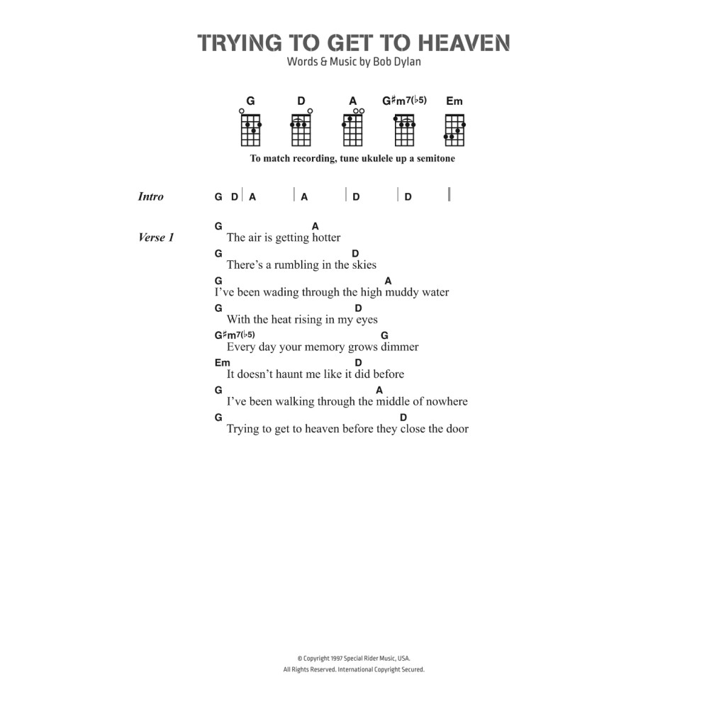 Trying To Get To Heaven