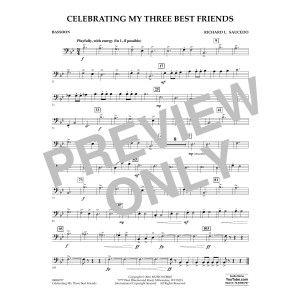 Celebrating My Three Best Friends - Bassoon