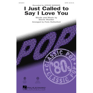 I Just Called To Say I Love You (arr. Paris Rutherford)