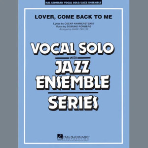 Lover Come Back to Me (Key: B-Flat) - Vocal Solo