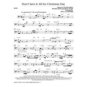 Don't Save It All for Christmas Day - Bass