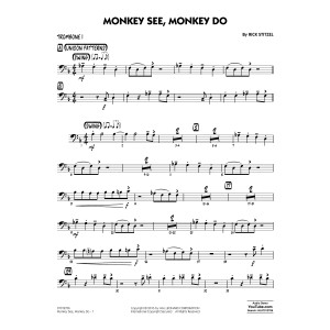 Monkey See, Monkey Do - Trombone 1