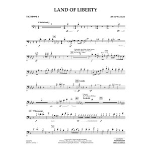 Land of Liberty - Trombone 1