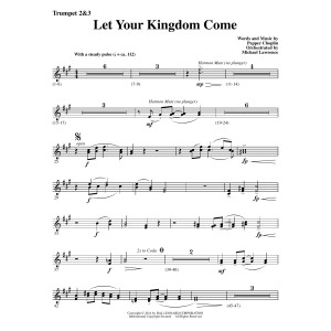 Let Your Kingdom Come - Bb Trumpet 2,3