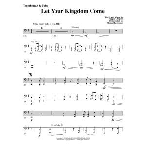 Let Your Kingdom Come - Trombone 3/Tuba