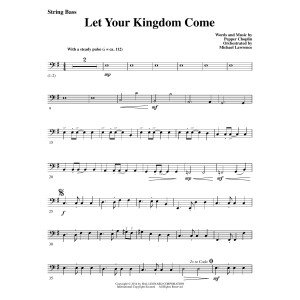 Let Your Kingdom Come - String Bass