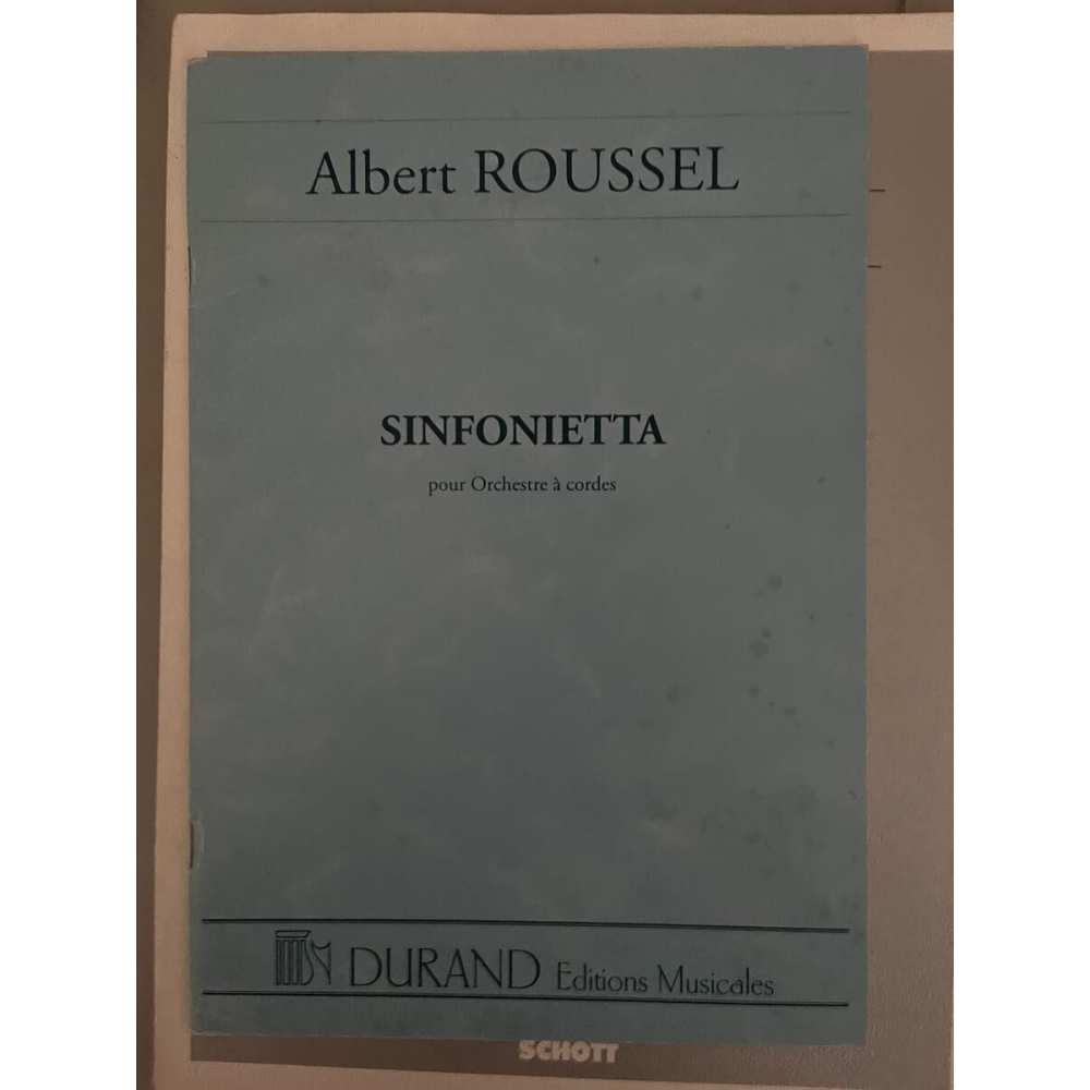 SINFONIETTA pour orchestre à cordes Albert Roussel