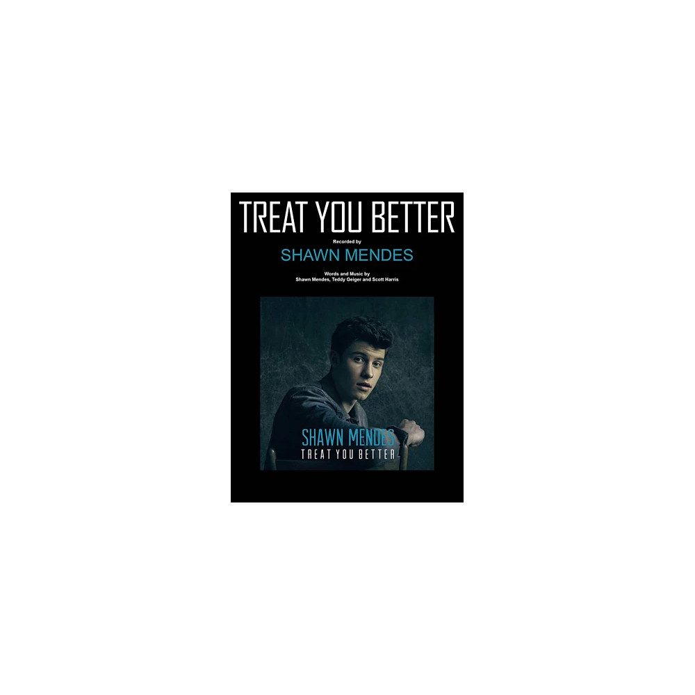 Treat You Better
