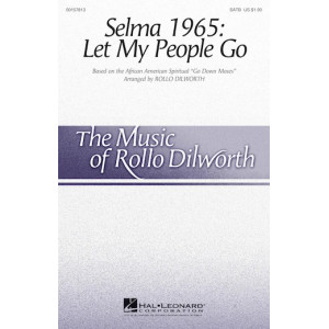 Selma 1965: Let My People Go