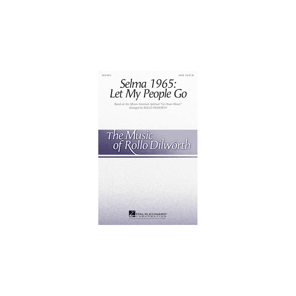 Selma 1965: Let My People Go