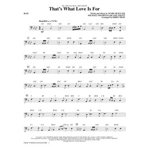 That's What Love Is For - Bass