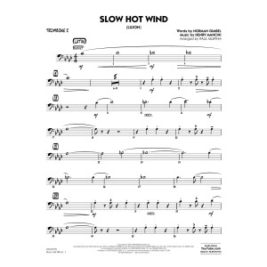 Slow Hot Wind (Lujon) - Trombone 2