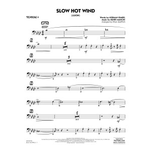 Slow Hot Wind (Lujon) - Trombone 4