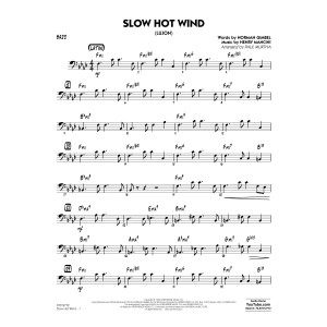 Slow Hot Wind (Lujon) - Bass